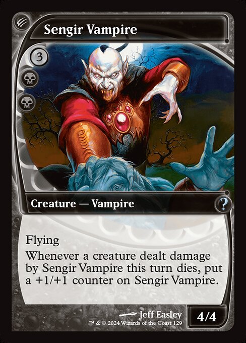 Flying (This creature can't be blocked except by creatures with flying or reach.)
Whenever a creature dealt damage by Sengir Vampire this turn dies, put a +1/+1 counter on Sengir Vampire.