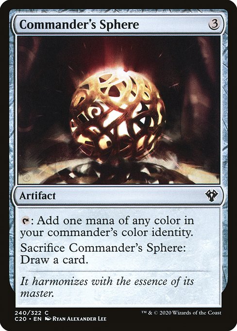 {T}: Add one mana of any color in your commander's color identity.
Sacrifice Commander's Sphere: Draw a card.