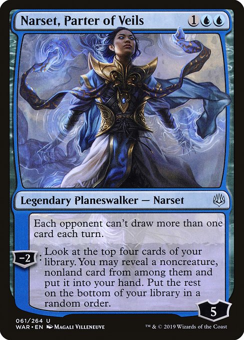 Each opponent can't draw more than one card each turn.
−2: Look at the top four cards of your library. You may reveal a noncreature, nonland card from among them and put it into your hand. Put the rest on the bottom of your library in a random order.
