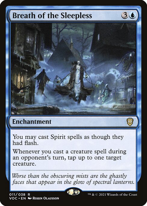 You may cast Spirit spells as though they had flash.
Whenever you cast a creature spell during an opponent's turn, tap up to one target creature.