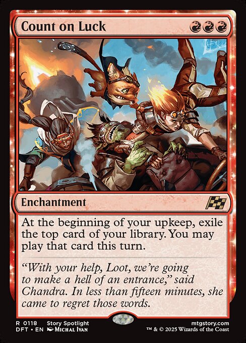 At the beginning of your upkeep, exile the top card of your library. You may play that card this turn.