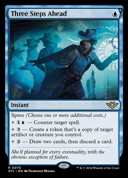 Spree (Choose one or more additional costs.)
+ {1}{U} — Counter target spell.
+ {3} — Create a token that's a copy of target artifact or creature you control.
+ {2} — Draw two cards, then discard a card.