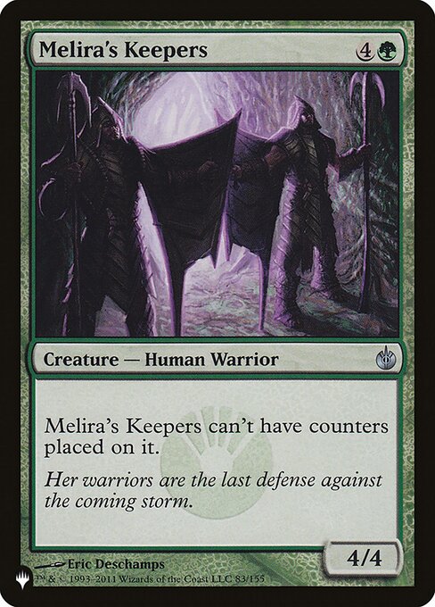 Melira's Keepers can't have counters put on it.