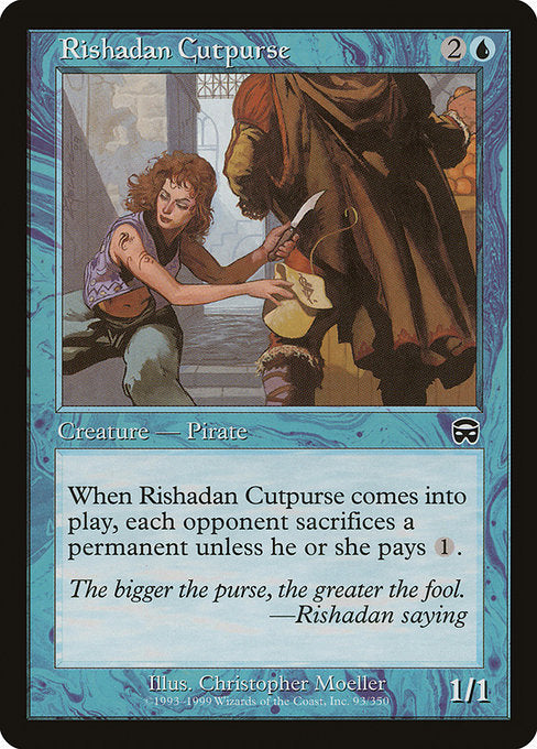 When Rishadan Cutpurse enters the battlefield, each opponent sacrifices a permanent unless they pay {1}.