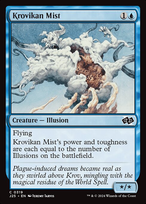 Flying
Krovikan Mist's power and toughness are each equal to the number of Illusions on the battlefield.