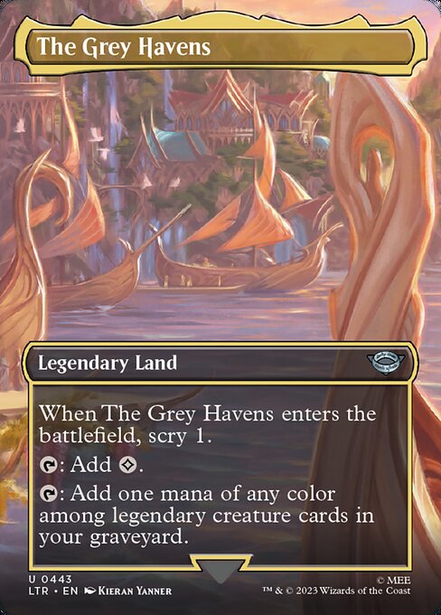 When The Grey Havens enters the battlefield, scry 1.
{T}: Add {C}.
{T}: Add one mana of any color among legendary creature cards in your graveyard.