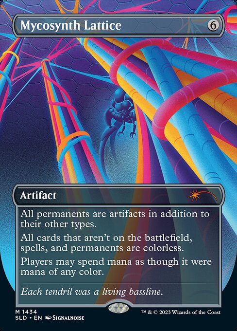 All permanents are artifacts in addition to their other types.
All cards that aren't on the battlefield, spells, and permanents are colorless.
Players may spend mana as though it were mana of any color.