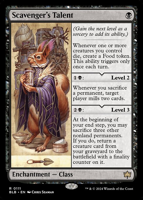 (Gain the next level as a sorcery to add its ability.)
Whenever one or more creatures you control die, create a Food token. This ability triggers only once each turn.
{1}{B}: Level 2
Whenever you sacrifice a permanent, target player mills two cards.
{2}{B}: Level 3
At the beginning of your end step, you may sacrifice three other nonland permanents. If you do, return a creature card from your graveyard to the battlefield with a finality counter on it.