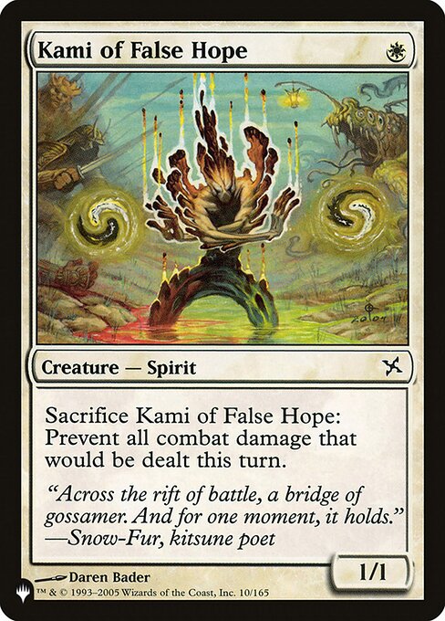Sacrifice Kami of False Hope: Prevent all combat damage that would be dealt this turn.