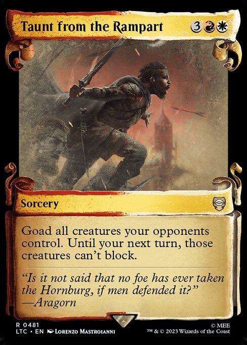 Goad all creatures your opponents control. Until your next turn, those creatures can't block. (Until your next turn, those creatures attack each combat if able and attack a player other than you if able.)