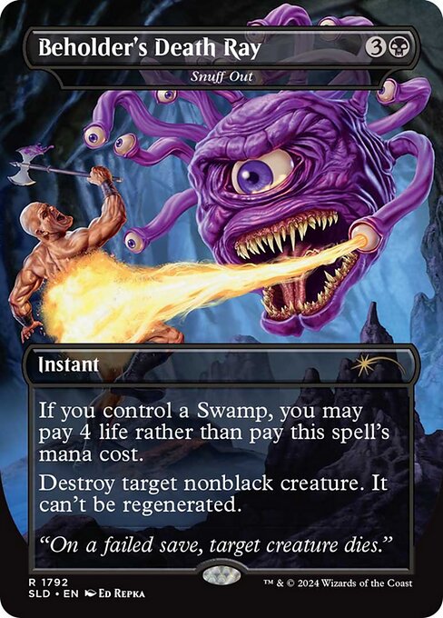 If you control a Swamp, you may pay 4 life rather than pay this spell's mana cost.
Destroy target nonblack creature. It can't be regenerated.