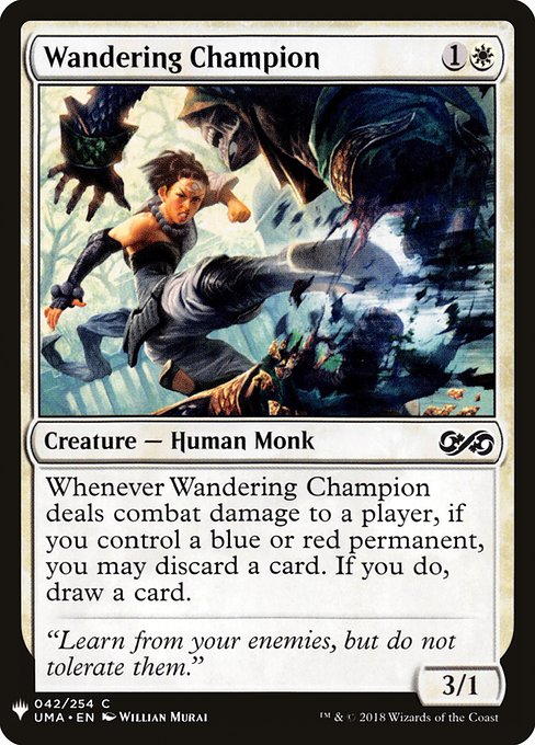 Whenever Wandering Champion deals combat damage to a player, if you control a blue or red permanent, you may discard a card. If you do, draw a card.