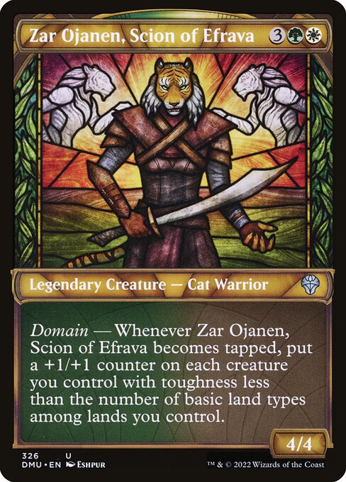 Domain — Whenever Zar Ojanen, Scion of Efrava becomes tapped, put a +1/+1 counter on each creature you control with toughness less than the number of basic land types among lands you control.