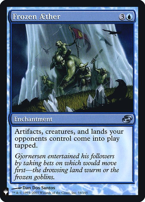 Artifacts, creatures, and lands your opponents control enter the battlefield tapped.