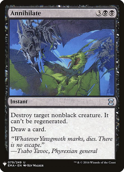 Destroy target nonblack creature. It can't be regenerated.
Draw a card.