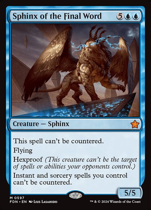 This spell can't be countered.
Flying
Hexproof (This creature can't be the target of spells or abilities your opponents control.)
Instant and sorcery spells you control can't be countered.
