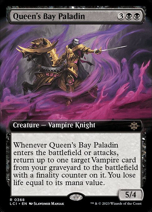 Whenever Queen's Bay Paladin enters the battlefield or attacks, return up to one target Vampire card from your graveyard to the battlefield with a finality counter on it. You lose life equal to its mana value. (If a creature with a finality counter on it would die, exile it instead.)