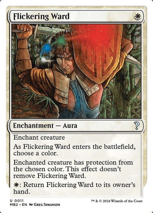 Enchant creature
As Flickering Ward enters, choose a color.
Enchanted creature has protection from the chosen color. This effect doesn't remove Flickering Ward.
{W}: Return Flickering Ward to its owner's hand.