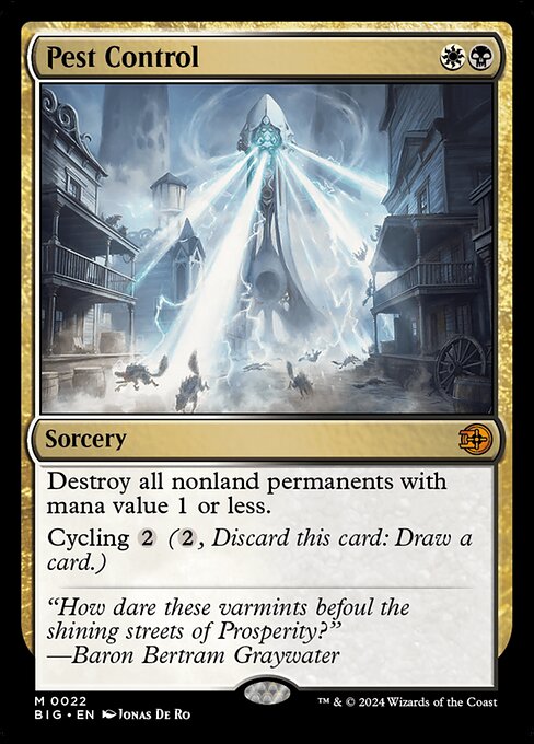 Destroy all nonland permanents with mana value 1 or less.
Cycling {2} ({2}, Discard this card: Draw a card.)