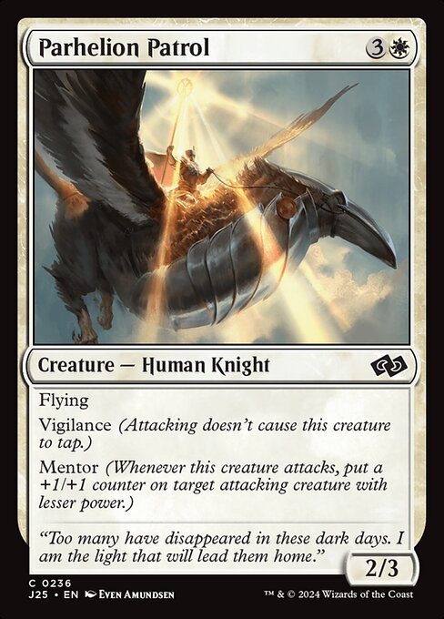Flying
Vigilance (Attacking doesn't cause this creature to tap.)
Mentor (Whenever this creature attacks, put a +1/+1 counter on target attacking creature with lesser power.)