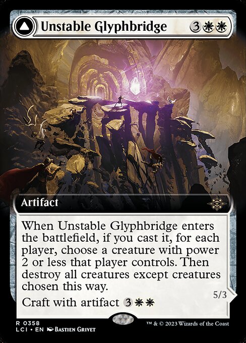 When Unstable Glyphbridge enters the battlefield, if you cast it, for each player, choose a creature with power 2 or less that player controls. Then destroy all creatures except creatures chosen this way.
Craft with artifact {3}{W}{W} ({3}{W}{W}, Exile this artifact, Exile another artifact you control or an artifact card from your graveyard: Return this card transformed under its owner's control. Craft only as a sorcery.) Flying
Whenever an opponent casts a spell during their turn, they can't