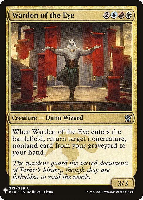 When Warden of the Eye enters, return target noncreature, nonland card from your graveyard to your hand.