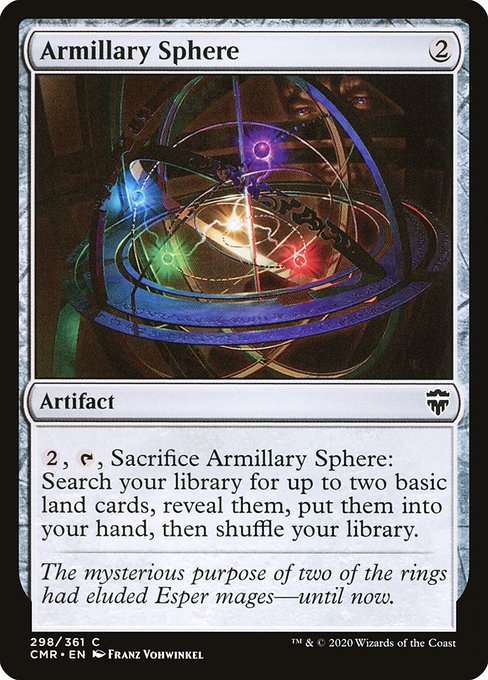 {2}, {T}, Sacrifice Armillary Sphere: Search your library for up to two basic land cards, reveal them, put them into your hand, then shuffle.