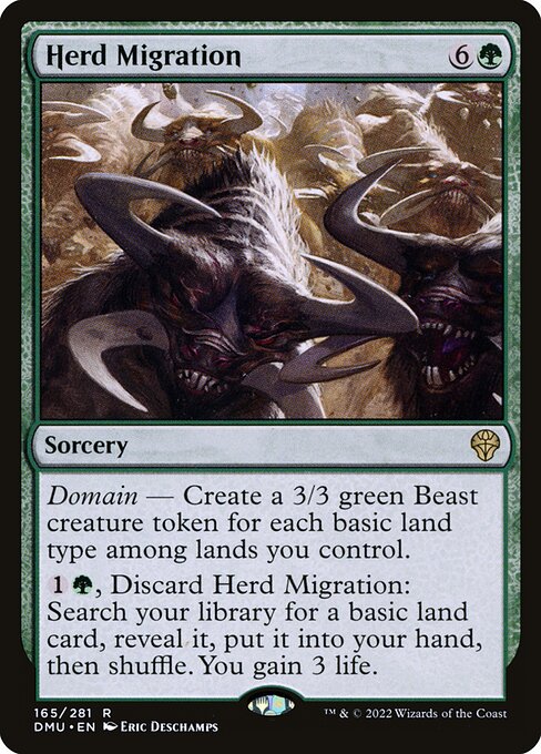 Domain — Create a 3/3 green Beast creature token for each basic land type among lands you control.
{1}{G}, Discard Herd Migration: Search your library for a basic land card, reveal it, put it into your hand, then shuffle. You gain 3 life.