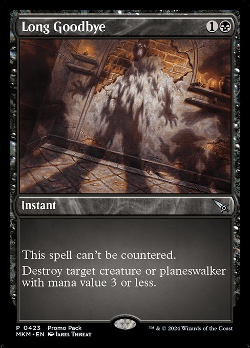 This spell can't be countered. (This includes by the ward ability.)
Destroy target creature or planeswalker with mana value 3 or less.