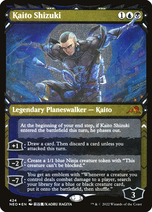 At the beginning of your end step, if Kaito Shizuki entered the battlefield this turn, he phases out.
+1: Draw a card. Then discard a card unless you attacked this turn.
−2: Create a 1/1 blue Ninja creature token with "This creature can't be blocked."
−7: You get an emblem with "Whenever a creature you control deals combat damage to a player, search your library for a blue or black creature card, put it onto the battlefield, then shuffle."