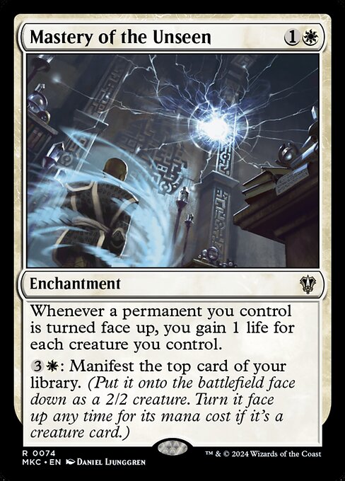 Whenever a permanent you control is turned face up, you gain 1 life for each creature you control.
{3}{W}: Manifest the top card of your library. (Put it onto the battlefield face down as a 2/2 creature. Turn it face up any time for its mana cost if it's a creature card.)