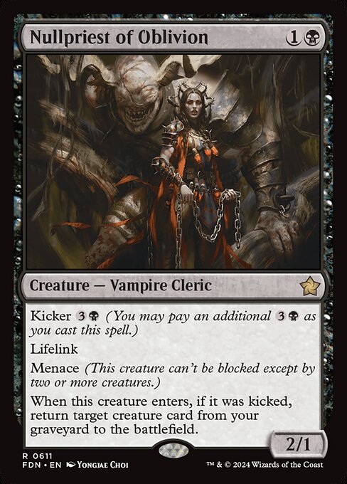 Kicker {3}{B} (You may pay an additional {3}{B} as you cast this spell.)
Lifelink
Menace (This creature can't be blocked except by two or more creatures.)
When this creature enters, if it was kicked, return target creature card from your graveyard to the battlefield.