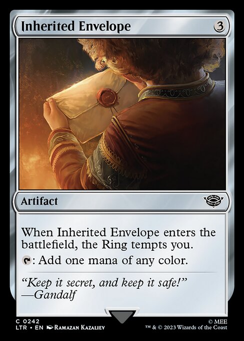 When Inherited Envelope enters the battlefield, the Ring tempts you.
{T}: Add one mana of any color.