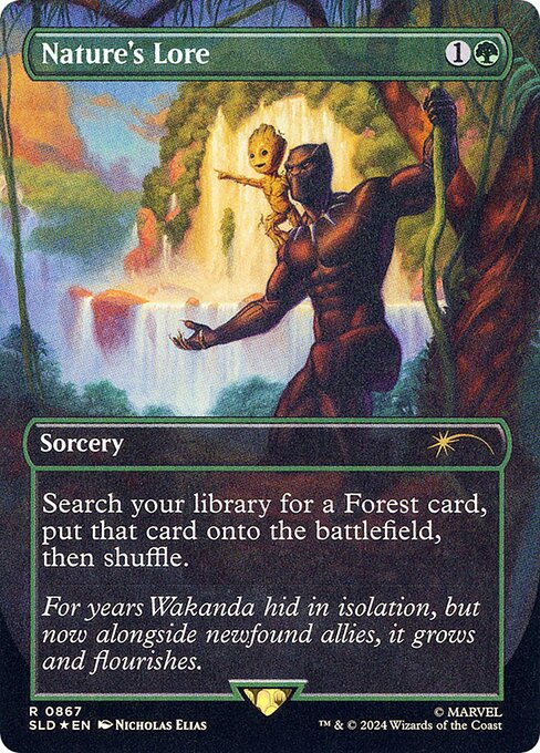 Search your library for a Forest card, put that card onto the battlefield, then shuffle.