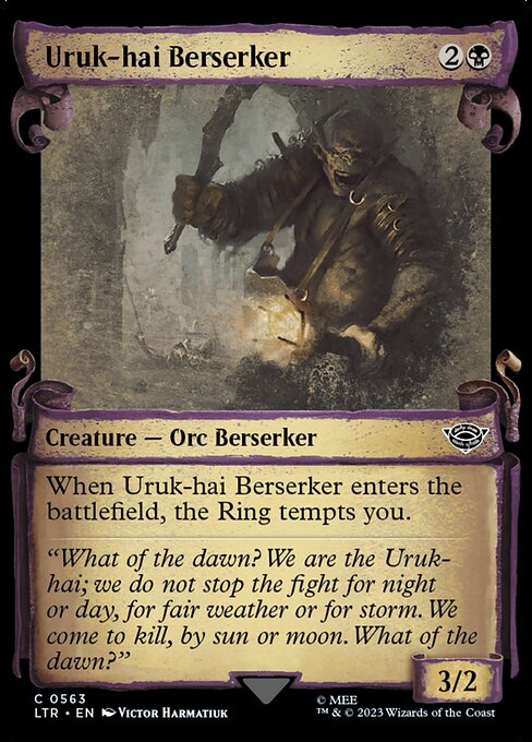 When Uruk-hai Berserker enters the battlefield, the Ring tempts you.