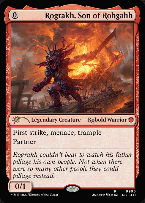First strike, menace, trample
Partner (You can have two commanders if both have partner.)