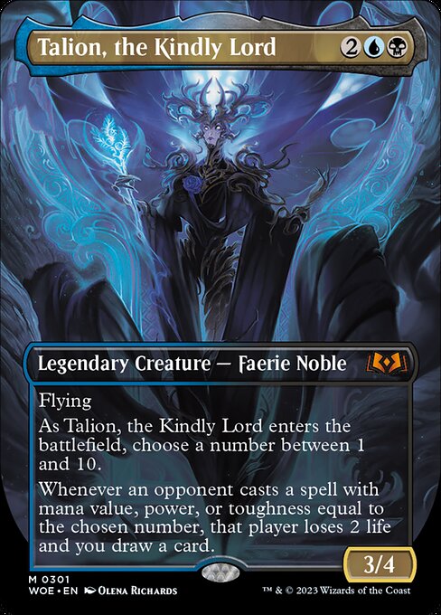Flying
As Talion, the Kindly Lord enters the battlefield, choose a number between 1 and 10.
Whenever an opponent casts a spell with mana value, power, or toughness equal to the chosen number, that player loses 2 life and you draw a card.