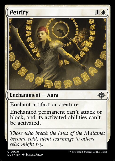 Enchant artifact or creature
Enchanted permanent can't attack or block, and its activated abilities can't be activated.