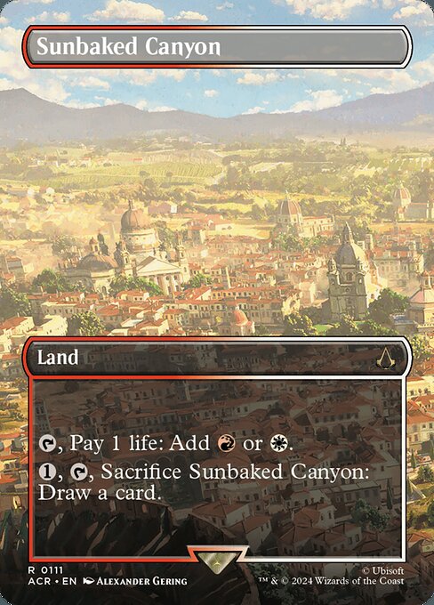 {T}, Pay 1 life: Add {R} or {W}.
{1}, {T}, Sacrifice Sunbaked Canyon: Draw a card.