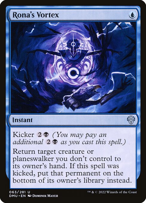 Kicker {2}{B} (You may pay an additional {2}{B} as you cast this spell.)
Return target creature or planeswalker you don't control to its owner's hand. If this spell was kicked, put that permanent on the bottom of its owner's library instead.