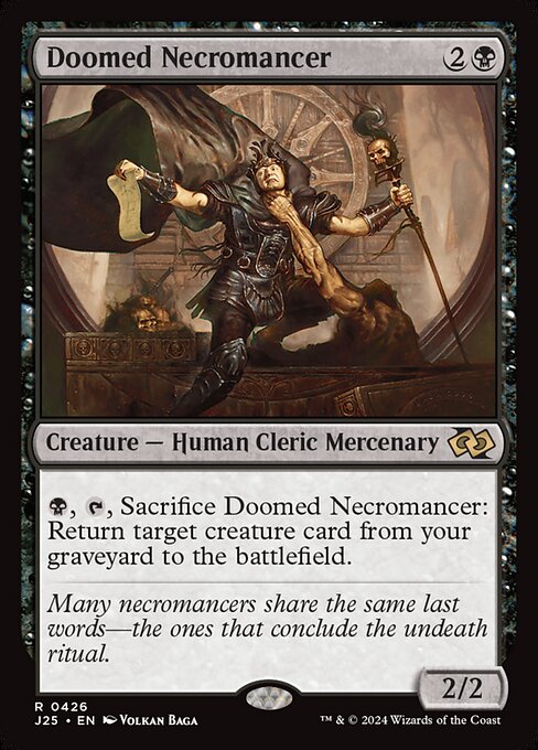 {B}, {T}, Sacrifice Doomed Necromancer: Return target creature card from your graveyard to the battlefield.