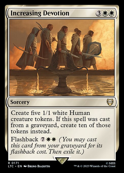 Create five 1/1 white Human creature tokens. If this spell was cast from a graveyard, create ten of those tokens instead.
Flashback {7}{W}{W} (You may cast this card from your graveyard for its flashback cost. Then exile it.)