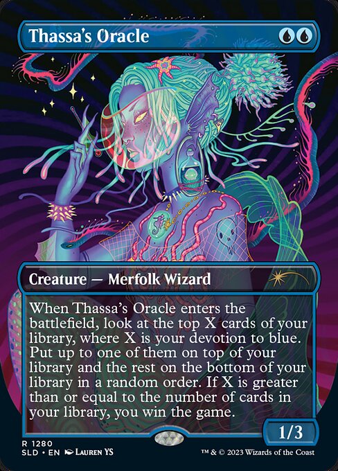 When Thassa's Oracle enters the battlefield, look at the top X cards of your library, where X is your devotion to blue. Put up to one of them on top of your library and the rest on the bottom of your library in a random order. If X is greater than or equal to the number of cards in your library, you win the game. (Each {U} in the mana costs of permanents you control counts toward your devotion to blue.)