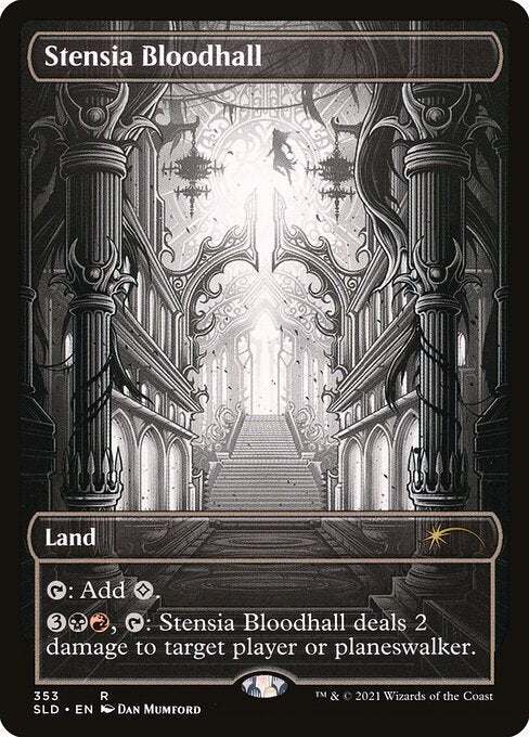 {T}: Add {C}.
{3}{B}{R}, {T}: Stensia Bloodhall deals 2 damage to target player or planeswalker.