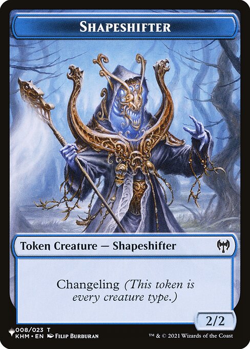 Changeling (This token is every creature type.)