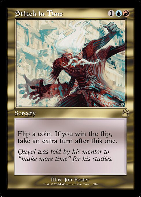 Flip a coin. If you win the flip, take an extra turn after this one.