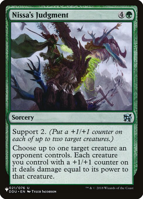 Support 2. (Put a +1/+1 counter on each of up to two target creatures.)
Choose up to one target creature an opponent controls. Each creature you control with a +1/+1 counter on it deals damage equal to its power to that creature.