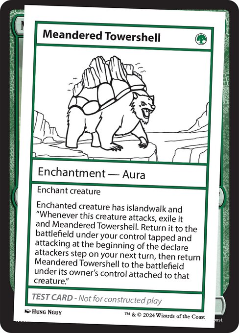 Enchant creature
Enchanted creature has islandwalk and "Whenever this creature attacks, exile it and Meandered Towershell. Return it to the battlefield under your control tapped and attacking at the beginning of the declare attackers step on your next turn, then return Meandered Towershell to the battlefield under its owner's control attached to that creature."