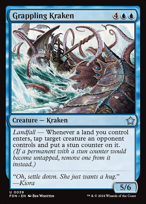 Landfall — Whenever a land you control enters, tap target creature an opponent controls and put a stun counter on it. (If a permanent with a stun counter would become untapped, remove one from it instead.)