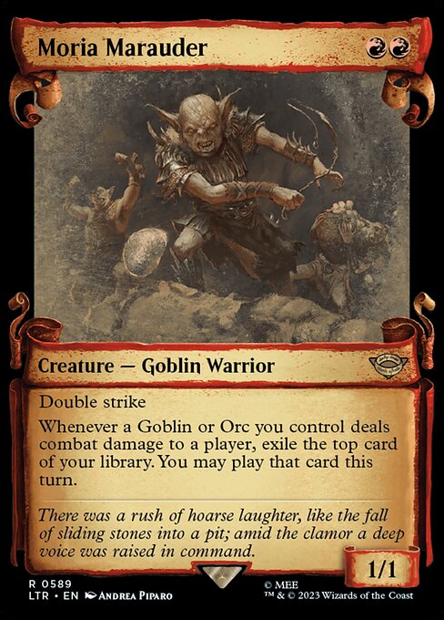 Double strike
Whenever a Goblin or Orc you control deals combat damage to a player, exile the top card of your library. You may play that card this turn.